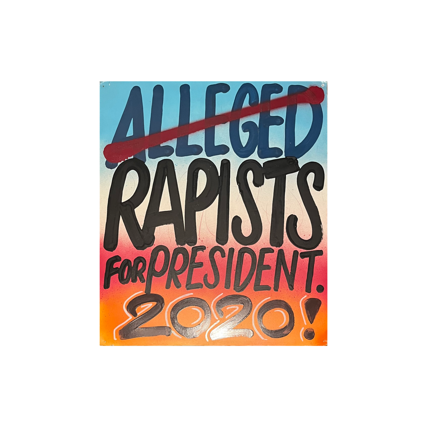 CASH4 - “ALLEGED RAPISTS FOR PRESIDENT”
