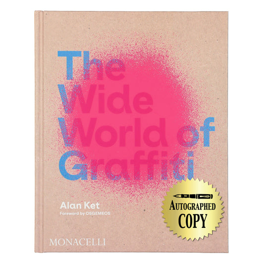 The Wide World of Graffiti - Signed Copyp