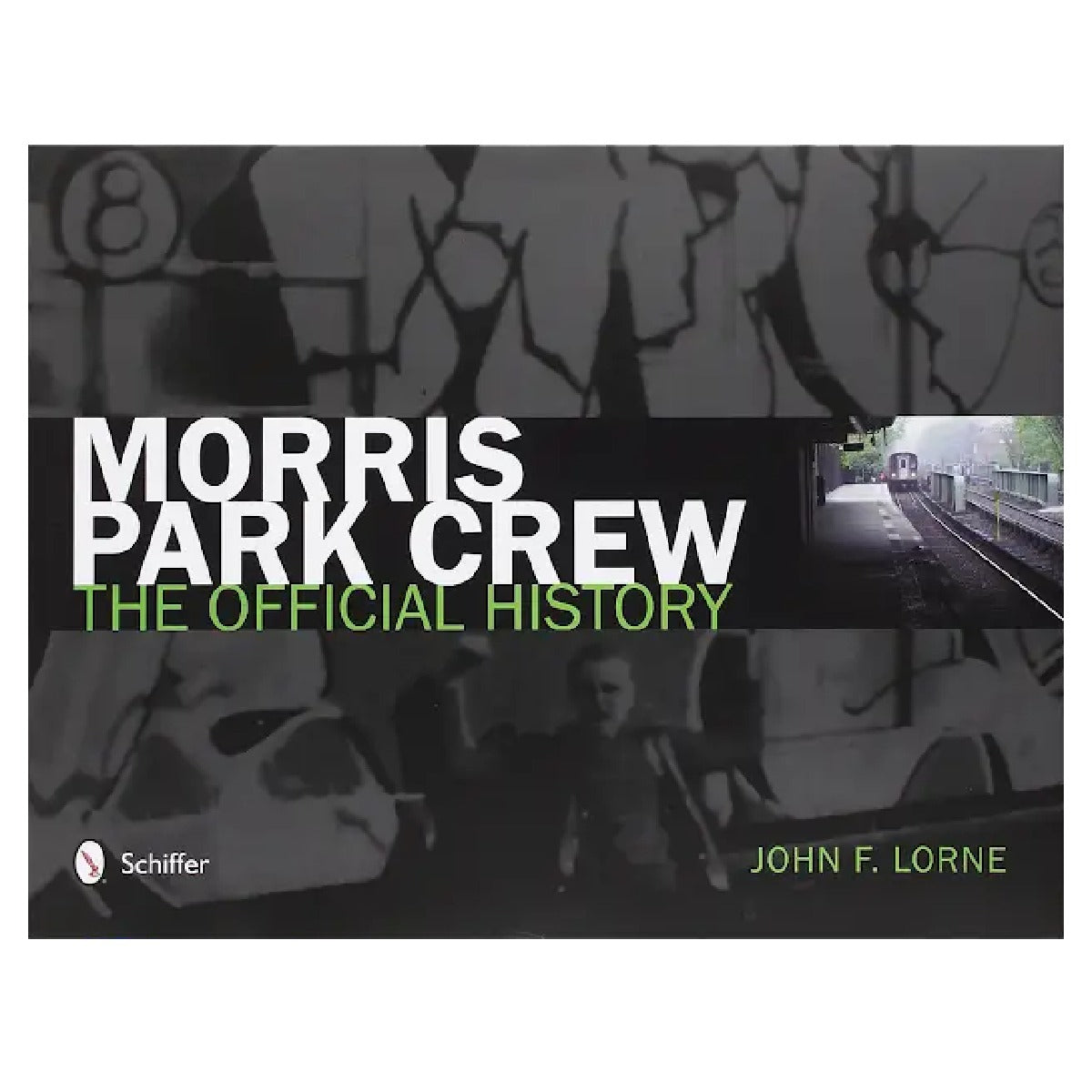 Morris Park Crew: The Official History