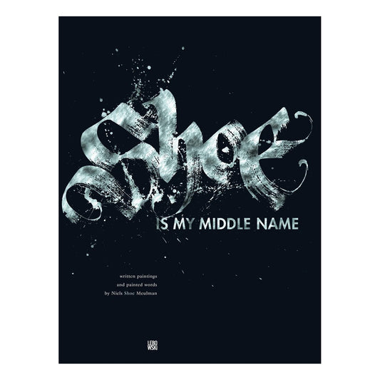 Shoe is My Middle Name