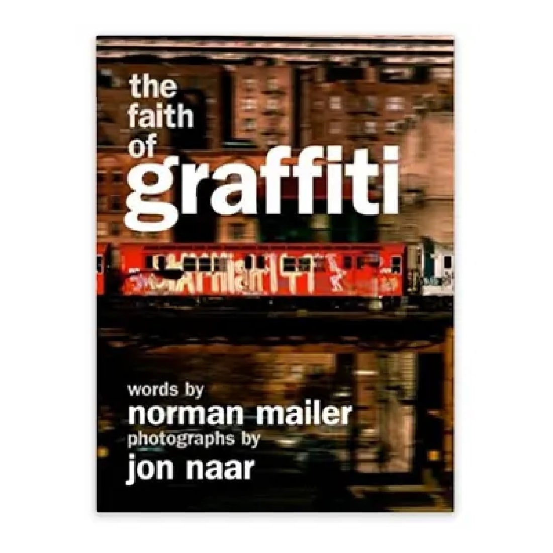 The Faith of Graffiti
