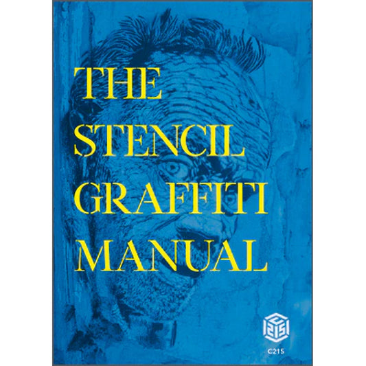 The Stencil Graffiti Manual