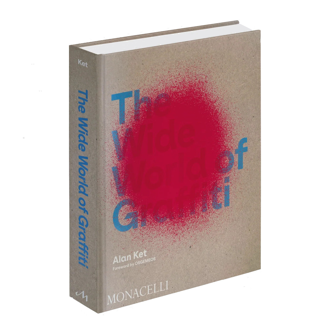 The Wide World of Graffiti - Signed Copyp