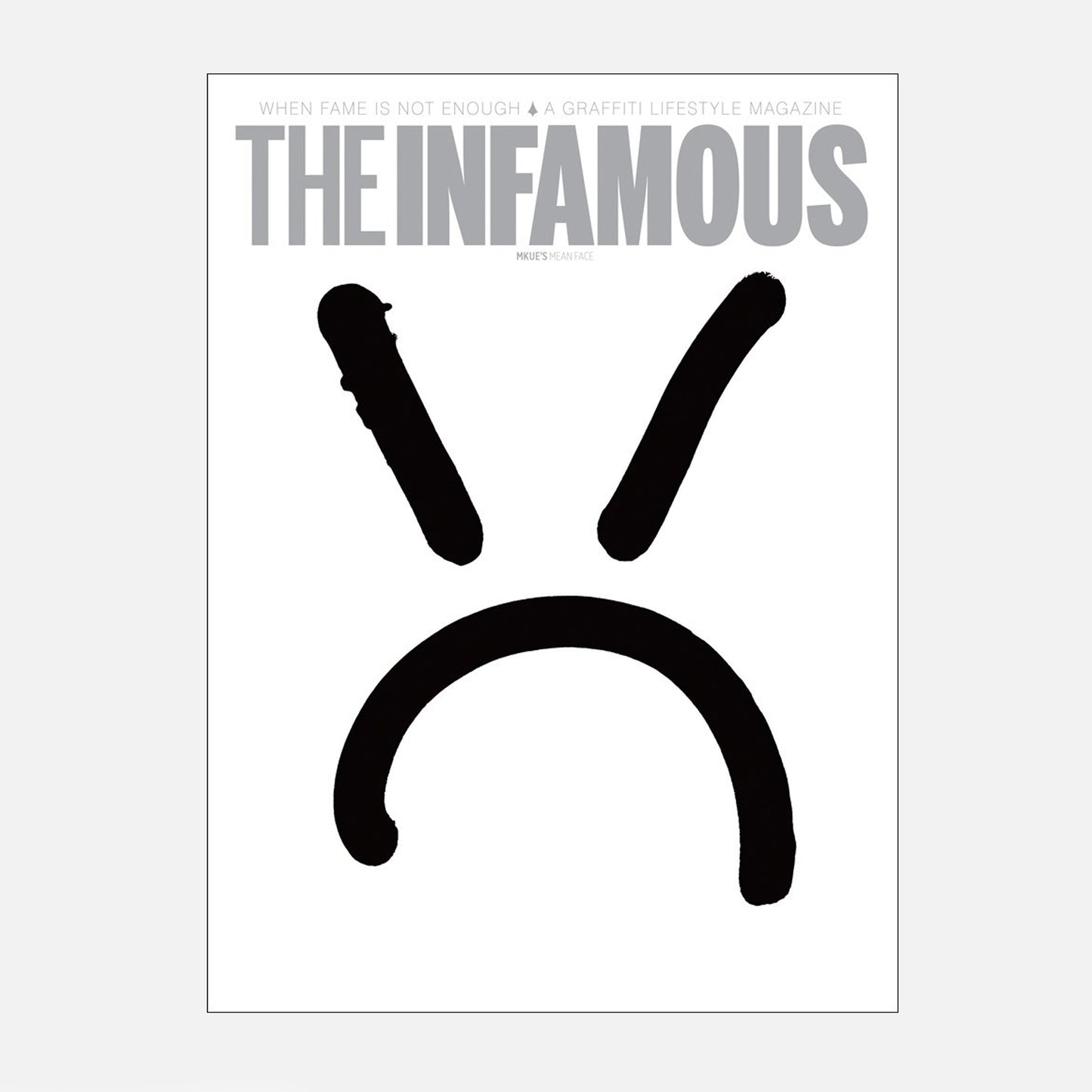 The Infamous Magazine Issues #5-#13