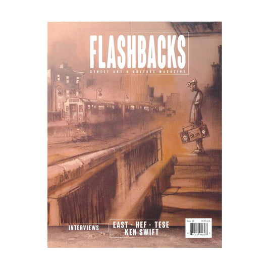 Flashbacks - Street Art & Culture Magazine Issue 12