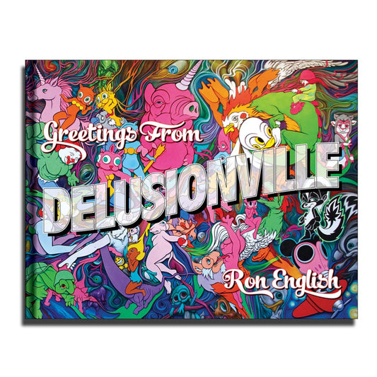 Greetings From Delusionville by Ron English