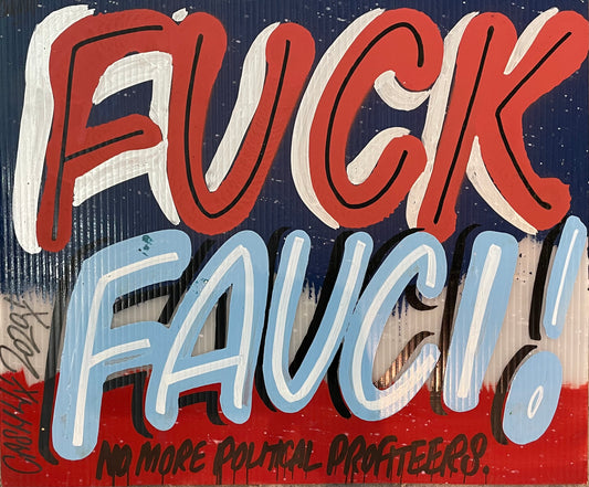 CASH4 'Fuck Fauci!' 2022