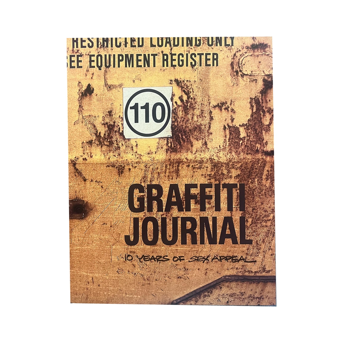 Graffiti Journal:  10 Years of Sex Appeal - Signed