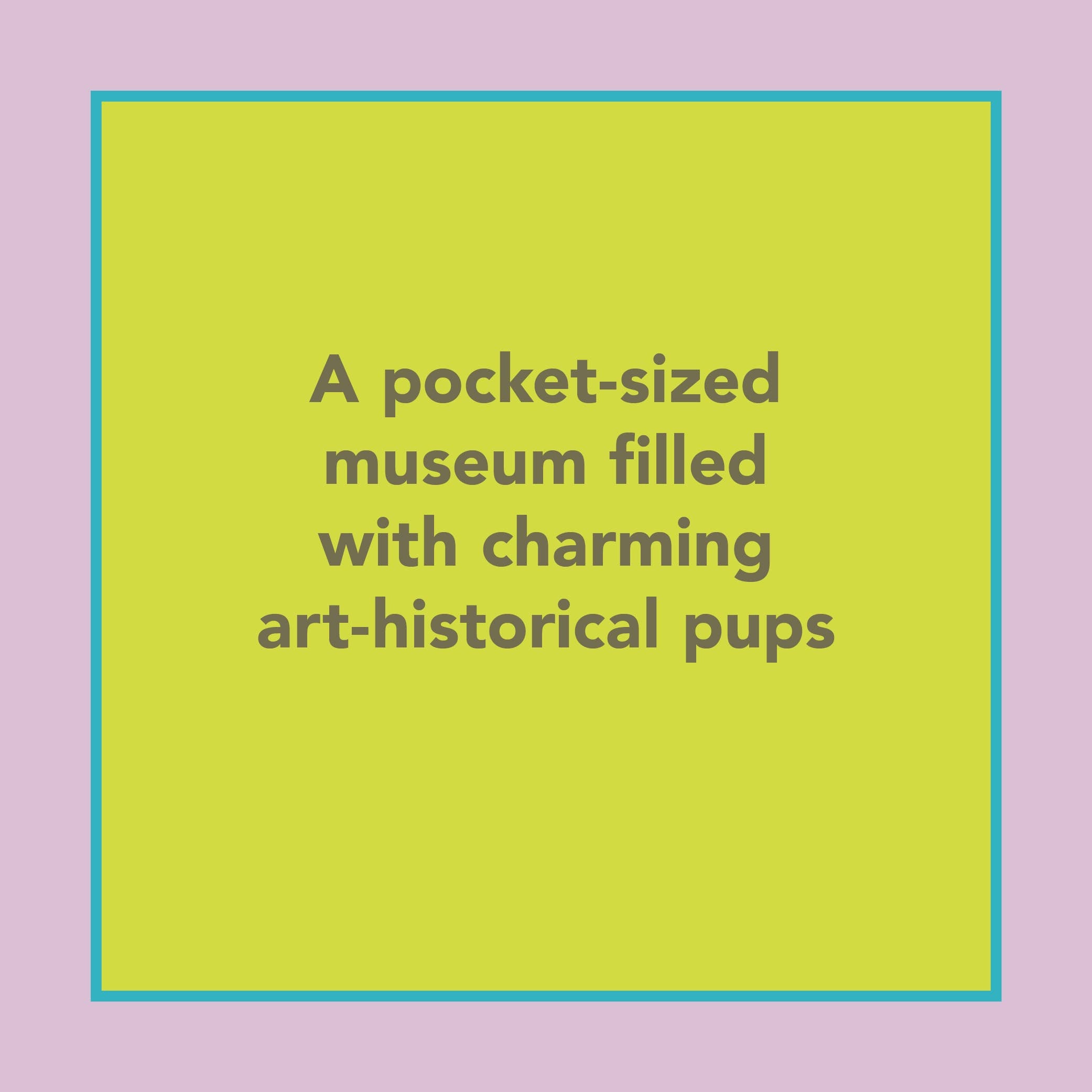 Museum of Dogs