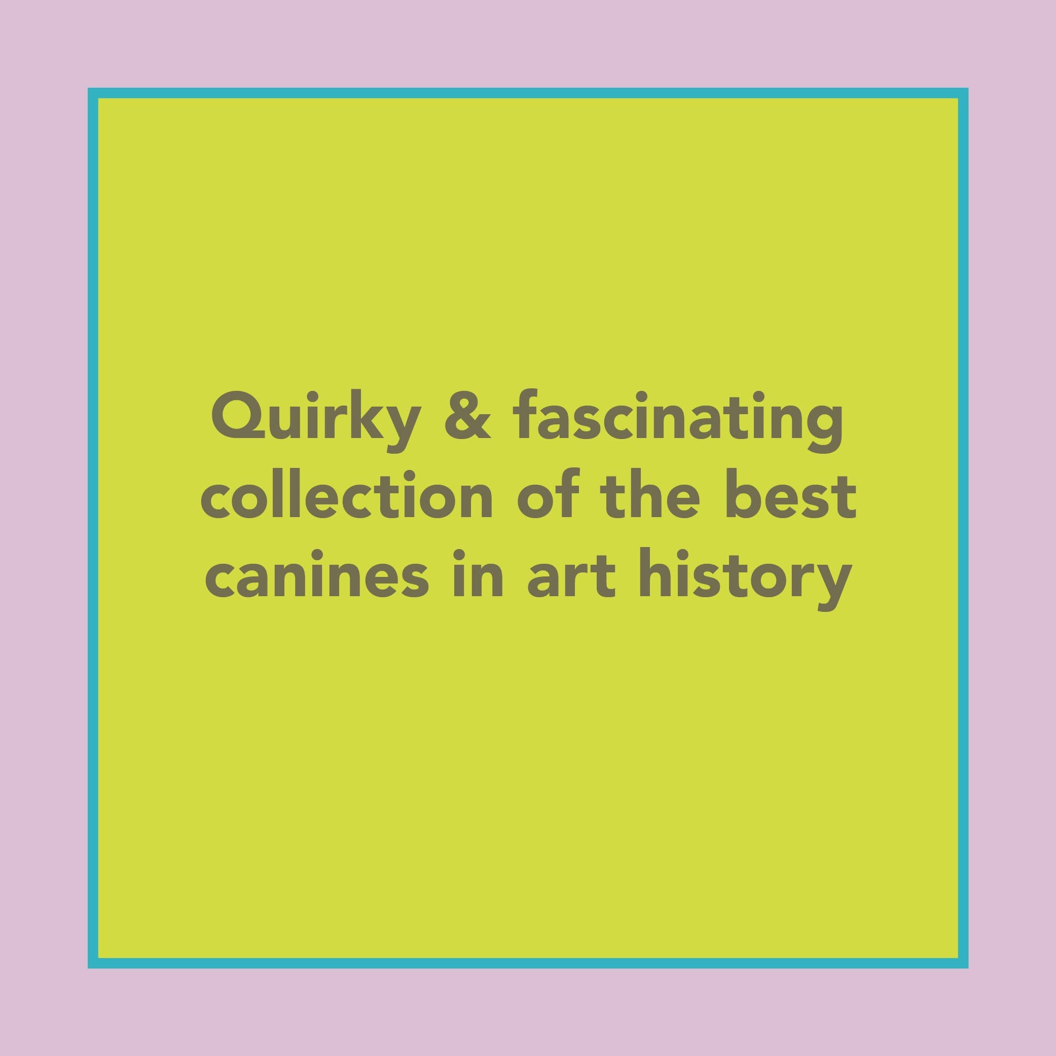 Museum of Dogs