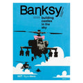 Banksy Building Castles in the Sky : An Unauthorized Exhibition