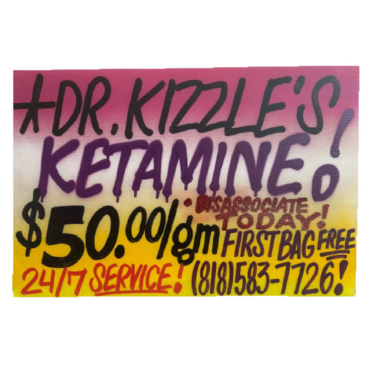 CASH4 ' Dr. Kizzle's Ketamine'