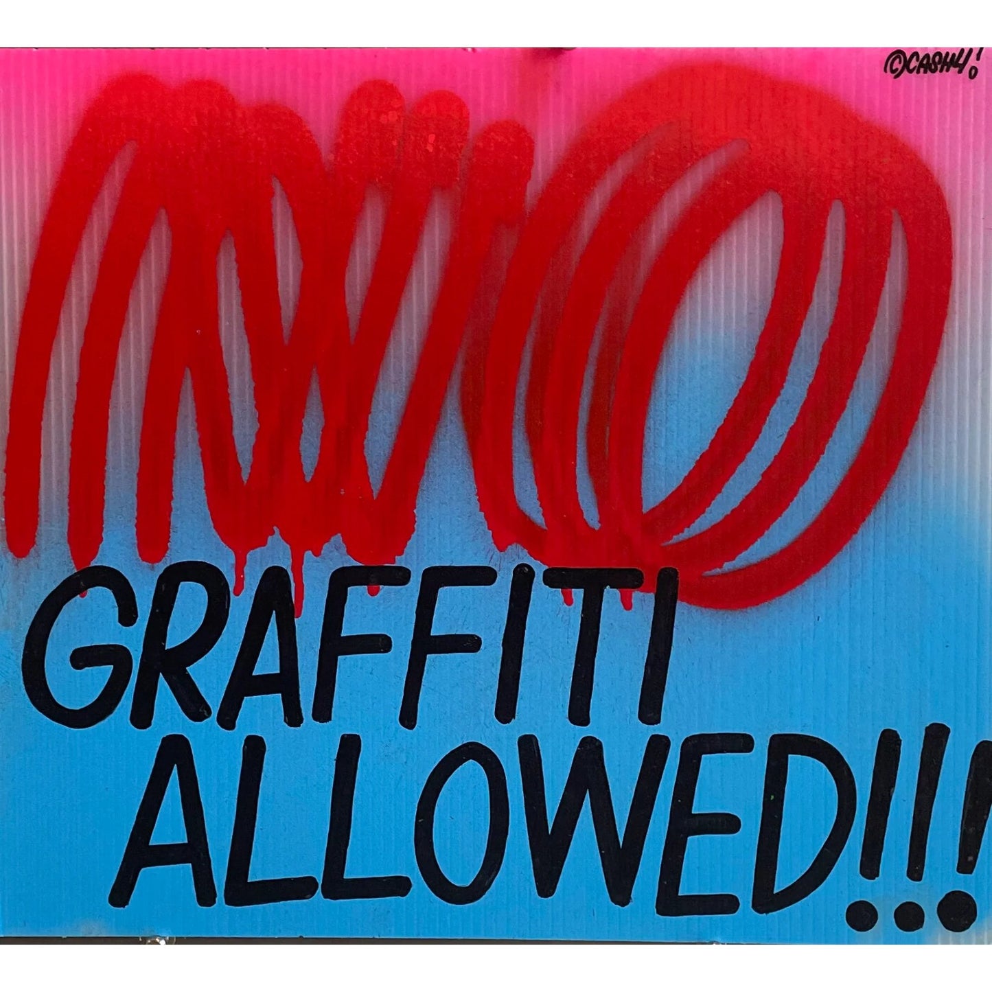 CASH4 'No Graffiti Allowed'