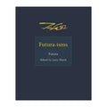 Futura-isms
