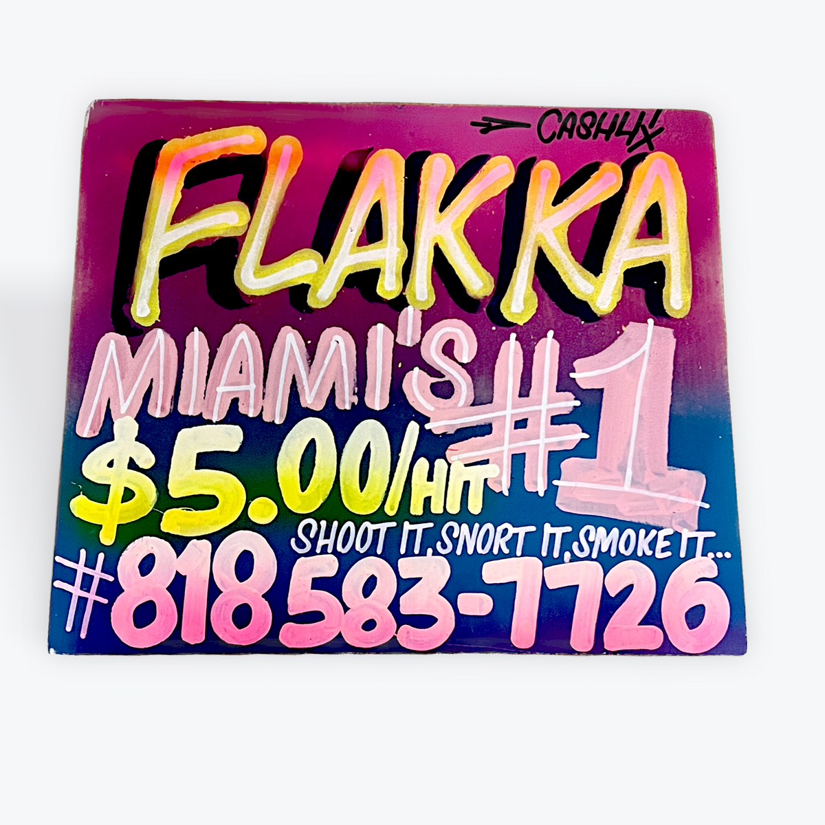 CASH4 'Flakka Miami’s #1'