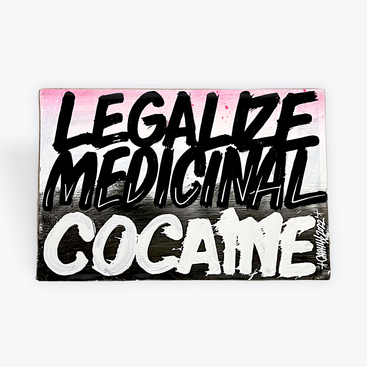 CASH4 'Legalize Medicinal Cocaine'