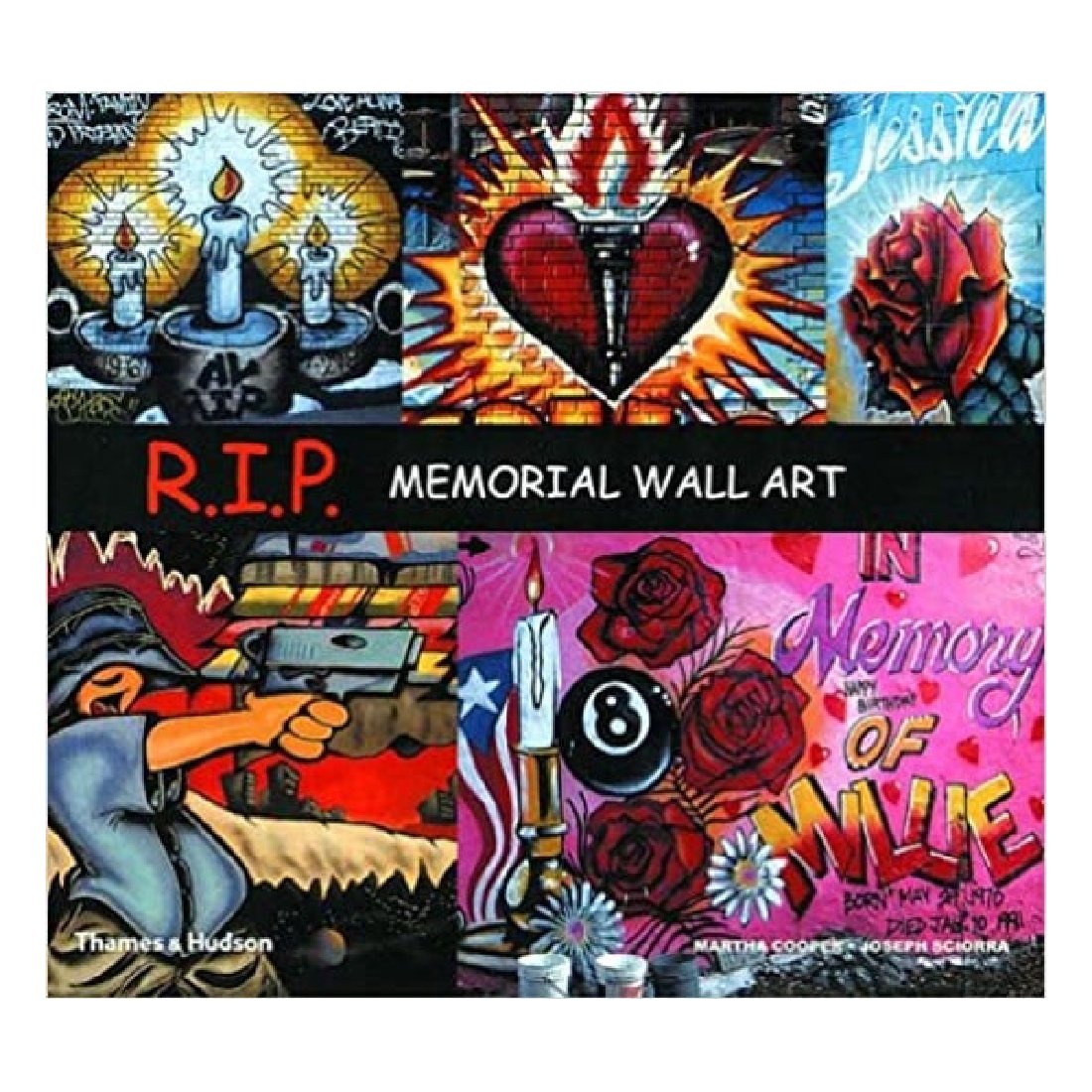 R.I.P. Memorial Wall Art - a book about graffiti
