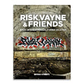 RISK, VAYNE & Friends "Birds Of A Feather: California Vacation"
