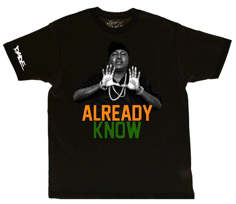 TRICK DADDY "U Already know" Tee
