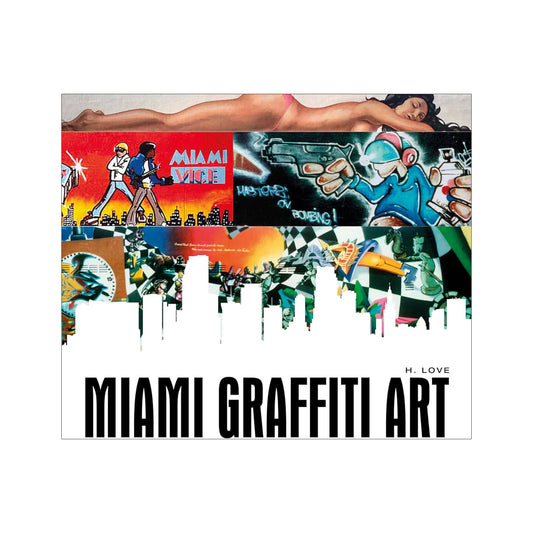 Miami Graffiti Art Book