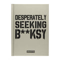 Desperately Seeking B**nksy