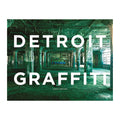 Detroit Graffiti