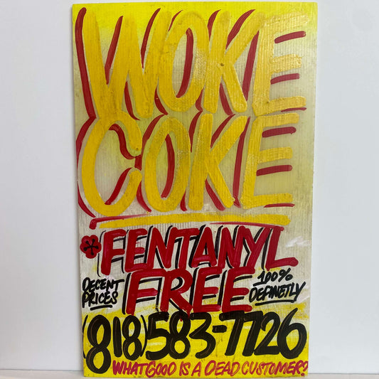 CASH4 'Woke Coke Fentanyl Free'