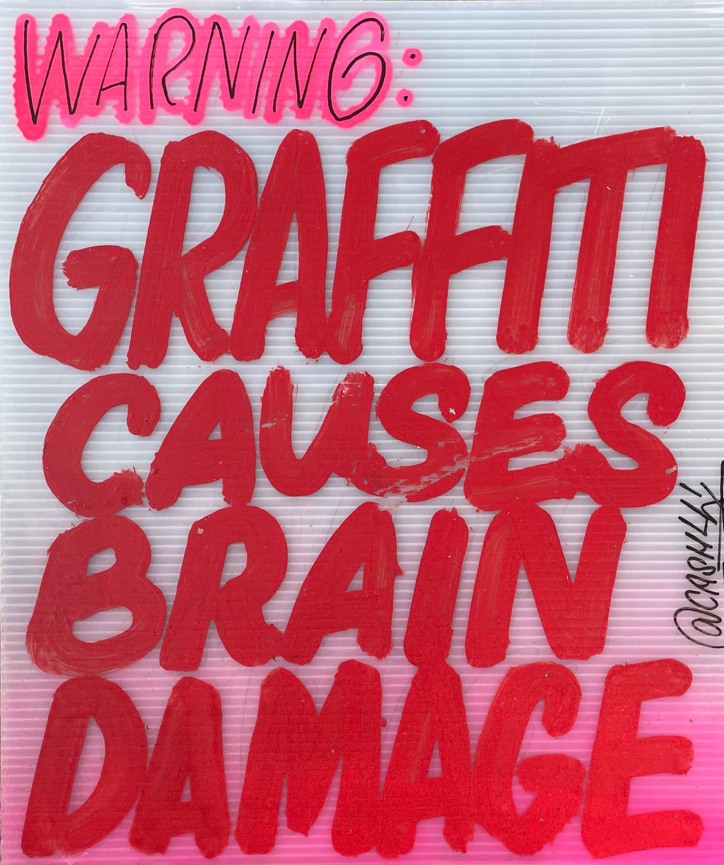 CASH4 'Graffiti Causes Brain Damage' 2022