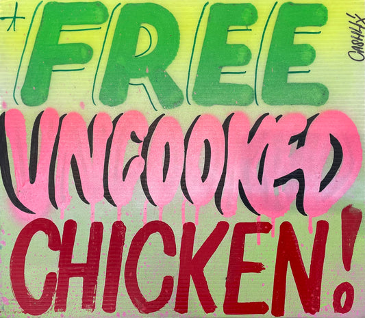 CASH4 ' Free Uncooked Chicken' 2022