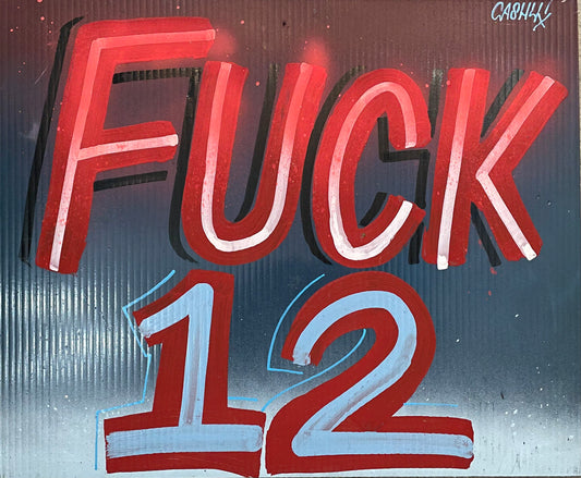 CASH4 'Fuck 12' 2022